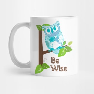 Blue Owl Be Wise Mug